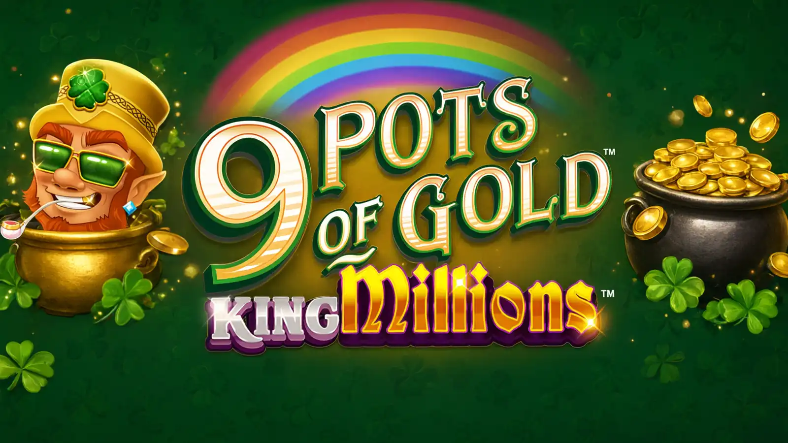 9 Pots of Gold King Millions Slot