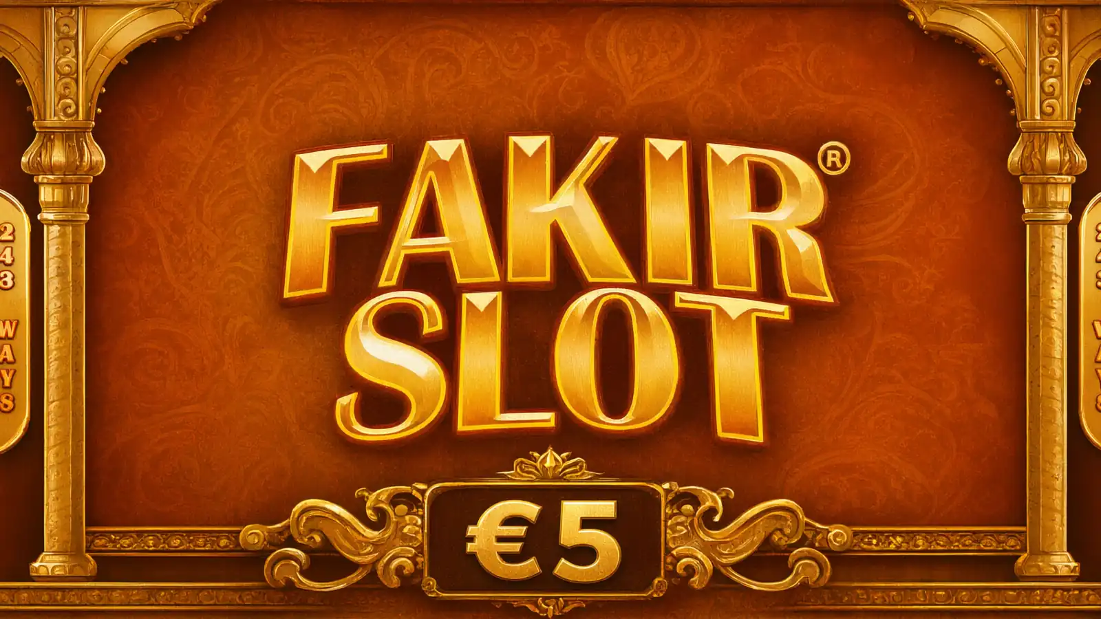 Fakir - €5 bet