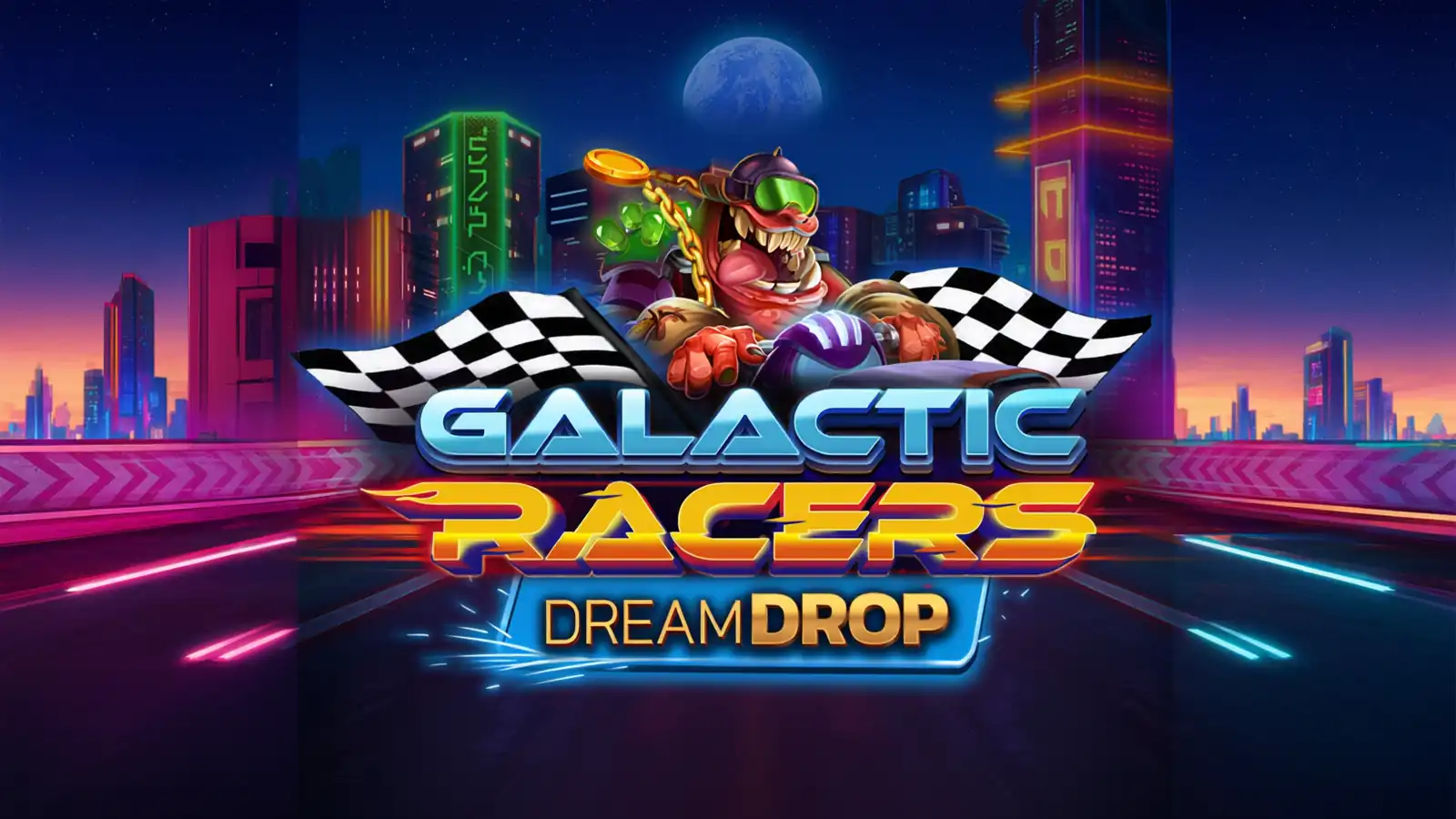Galactic Racers Dream Drop Slot