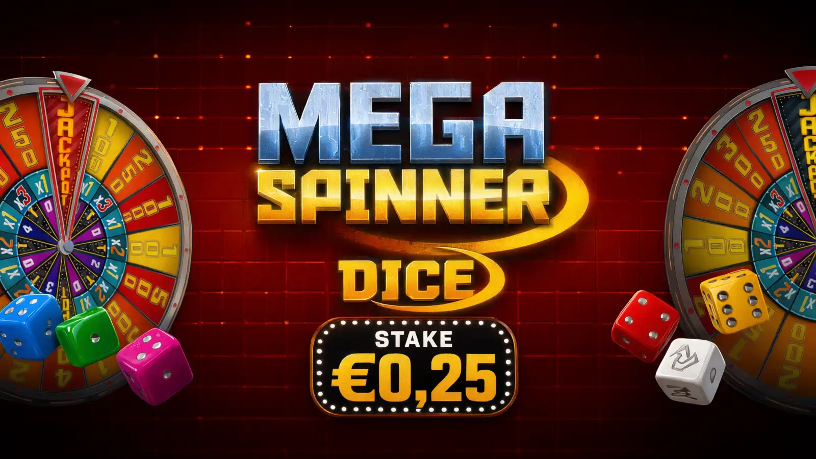 Mega Spinner Dice - €0,25 bet