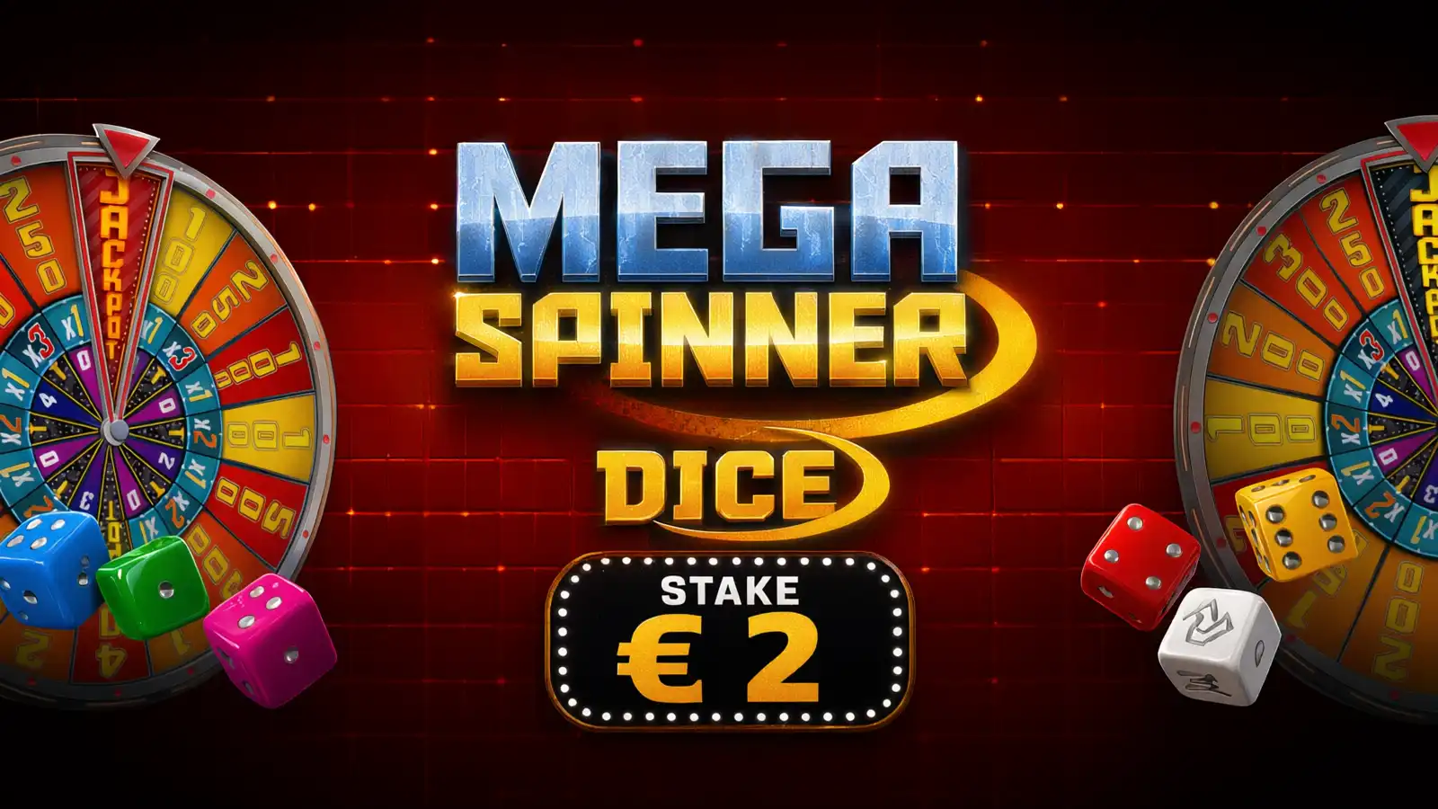 Mega Spinner Dice - €2 bet