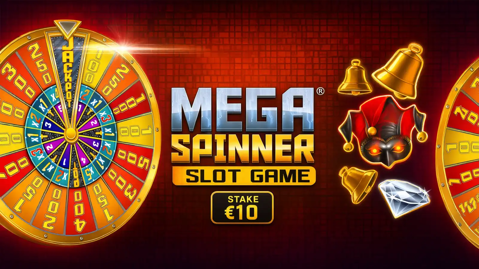 Mega Spinner Slot - €10 bet