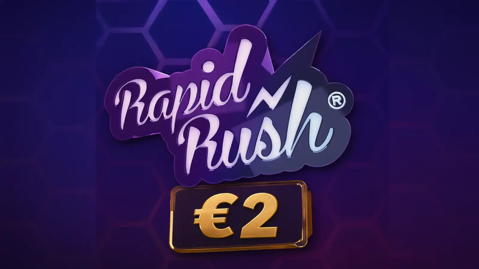 Rapid Rush - €2 bet