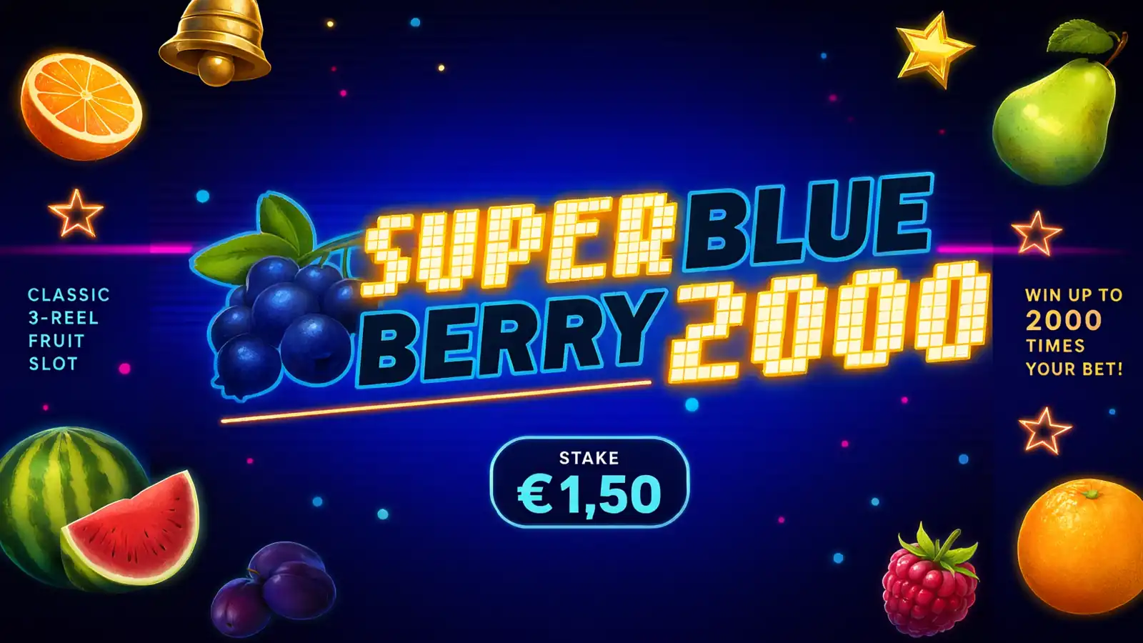Super BlueBerry - €1,50 bet