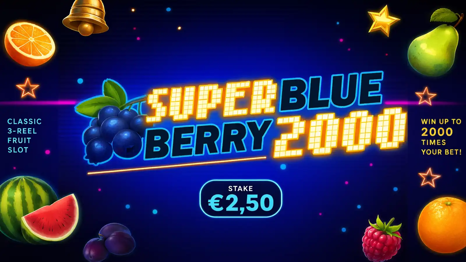 Super BlueBerry - €2,50 bet