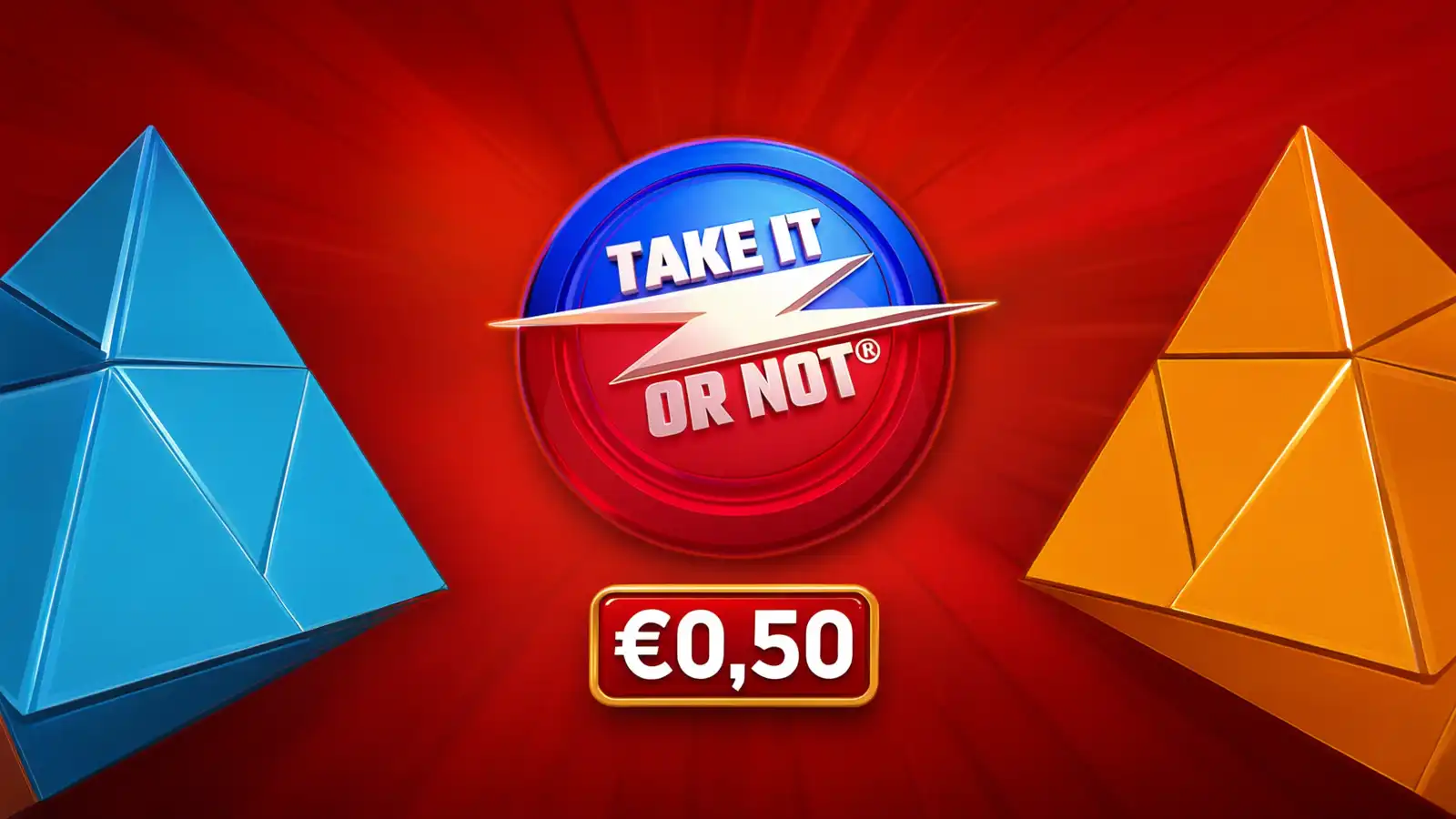 Take It Or Not - €0,50 bet