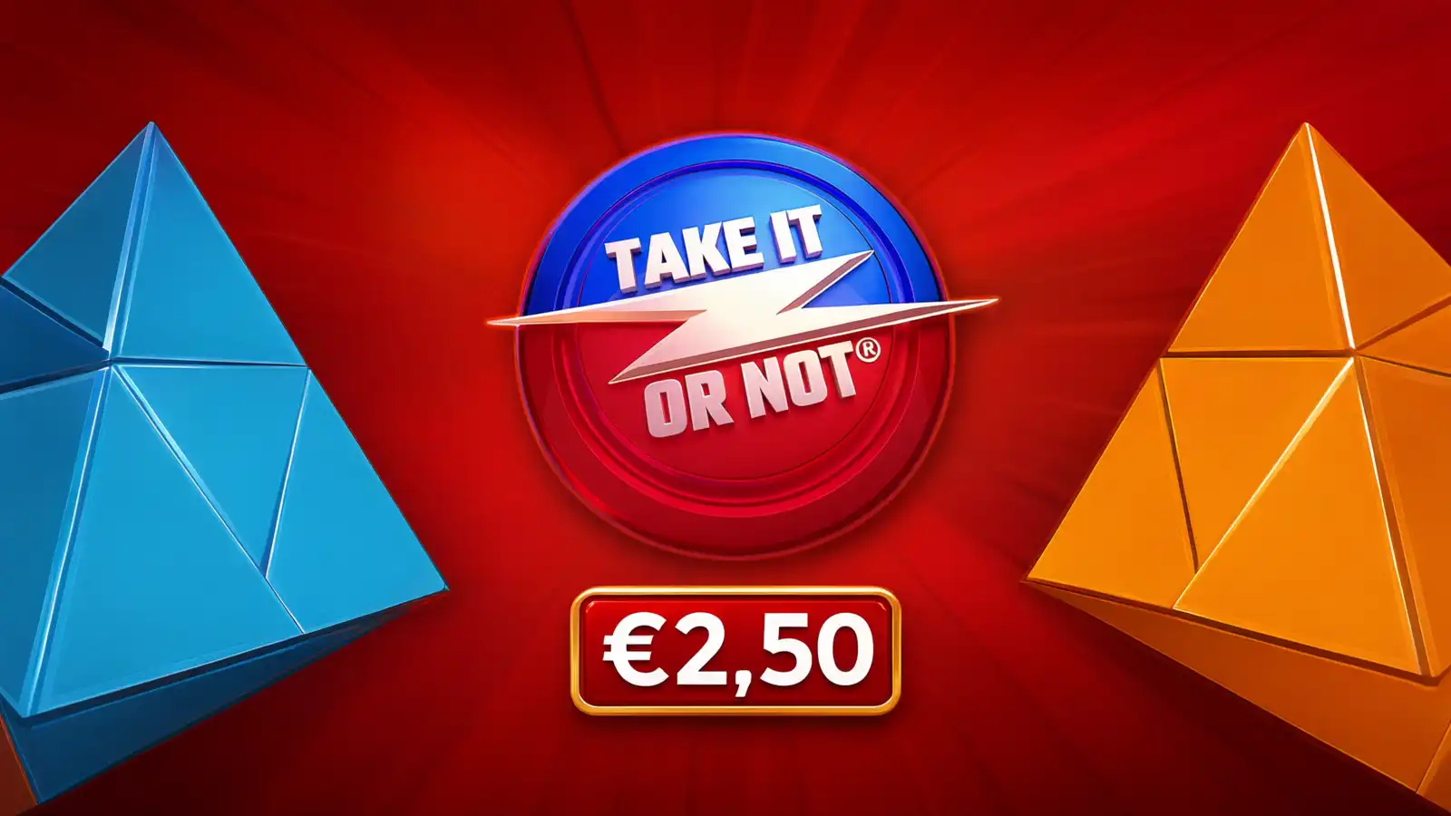 Take It Or Not - €2,50 bet
