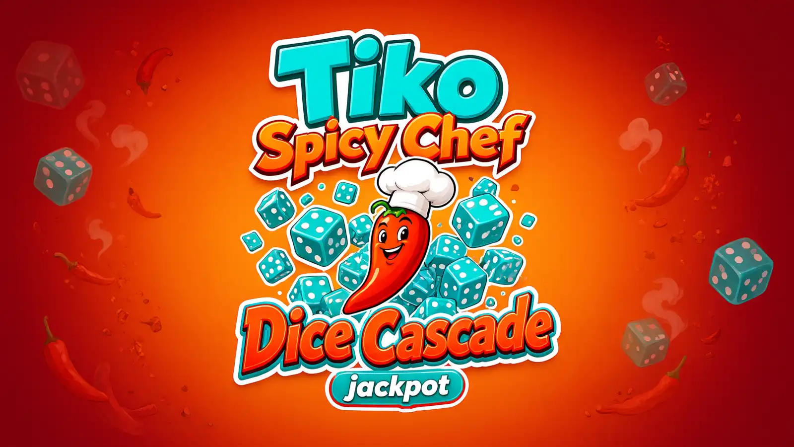 Tiko Spicy Chef Dice Cascade
